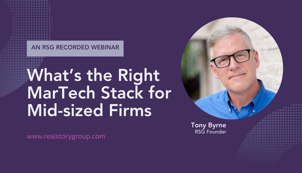 RSG Recorded Webinar: What’s the Right MarTech Stack for Mid-sized Firms